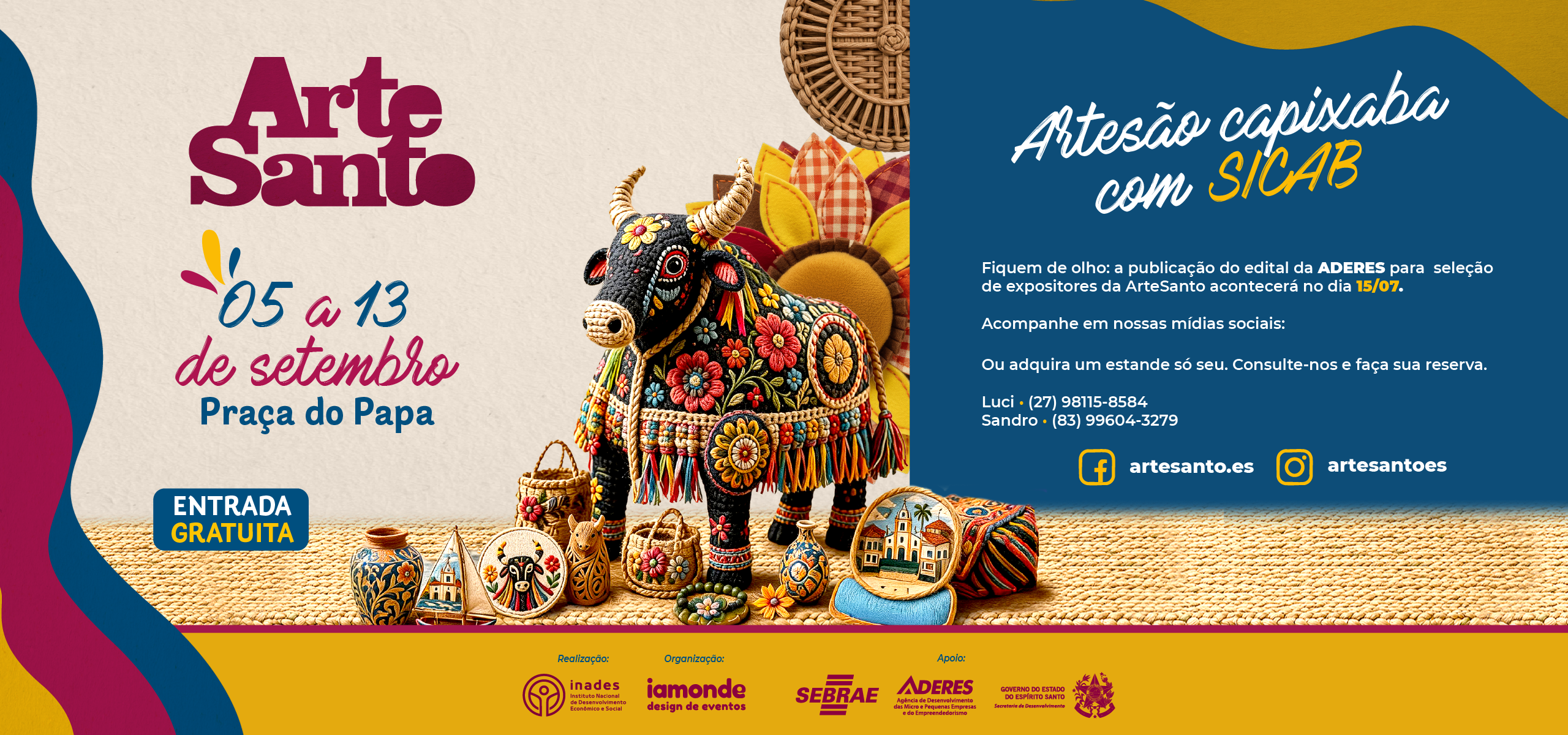 Artesão capixaba com SICAB — edital da ADERES para seleção de expositores da ArteSanto será publicado no dia 15/07